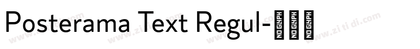 Posterama Text Regul字体转换